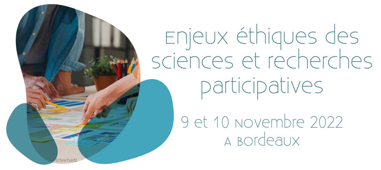 Enjeux éthiques des sciences et recherches participatives
